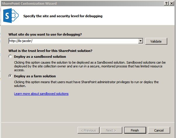 select Deploy as a farm solution and click Finish